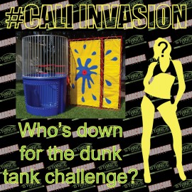 Cali Invasion Dunk Tank Models