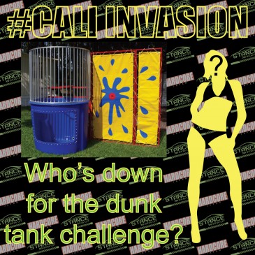 Cali Invasion Dunk Tank Models